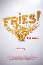 Watch Fries! The Movie FMoviesFree