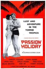 Watch Passion Holiday FMoviesFree