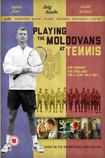Watch Playing the Moldovans at Tennis FMoviesFree