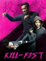 Watch Kill-Fist FMoviesFree