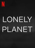 Watch Lonely Planet FMoviesFree