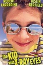 Watch The Kid with X-ray Eyes FMoviesFree