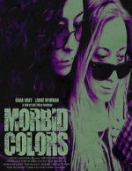 Watch Morbid Colors FMoviesFree