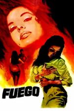 Watch Fuego FMoviesFree