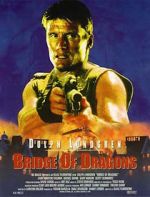 Watch Bridge of Dragons FMoviesFree