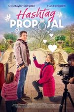 Watch Hashtag Proposal FMoviesFree