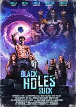 Watch Black Holes Suck FMoviesFree