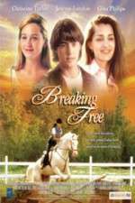 Watch Breaking Free FMoviesFree