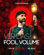 Watch Vir Das: Fool Volume FMoviesFree