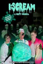 Watch I:Scream -A Minty Musical FMoviesFree