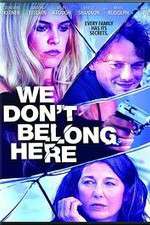 Watch We Dont Belong Here FMoviesFree