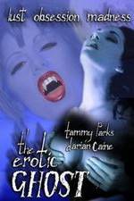 Watch The Erotic Ghost FMoviesFree
