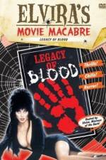 Watch Blood Legacy FMoviesFree