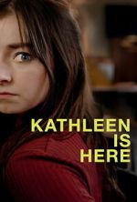 Watch Kathleen Is Here FMoviesFree