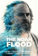 Watch The NOAH Flood FMoviesFree