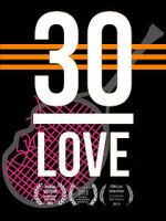 Watch 30-LOVE FMoviesFree