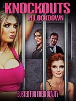 Watch Knockouts in Lockdown FMoviesFree