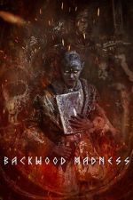 Watch Backwood Madness FMoviesFree