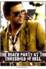 Watch The Beach Party at the Threshold of Hell FMoviesFree