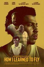 Watch How I Learned to Fly FMoviesFree