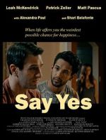 Watch Say Yes FMoviesFree