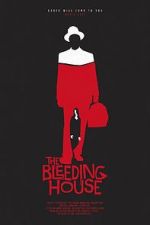 Watch The Bleeding House FMoviesFree