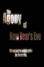 Watch The Agony of New Years Eve FMoviesFree