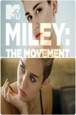 Watch Miley: The Movement FMoviesFree