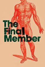 Watch The Final Member FMoviesFree