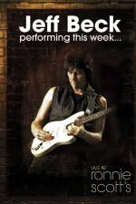 Watch Jeff Beck Performing This Week Live at Ronnie Scotts FMoviesFree