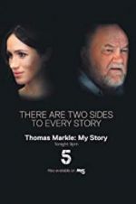 Watch Thomas Markle: My Story FMoviesFree