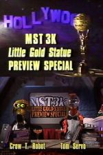 Watch MST3K Little Gold Statue Preview Special FMoviesFree