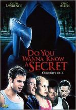 Watch Do You Wanna Know a Secret? FMoviesFree