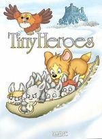 Watch Tiny Heroes FMoviesFree