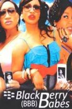 Watch BlackBerry Babes FMoviesFree