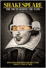 Watch Shakespeare: The Truth Behind the Name FMoviesFree