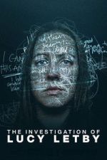 Watch The Investigation of Lucy Letby FMoviesFree