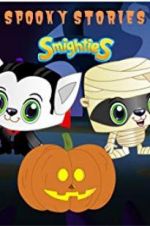 Watch Smighties Spooky Stories FMoviesFree