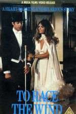 Watch To Race the Wind FMoviesFree