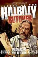 Watch Legend of the Hillbilly Butcher FMoviesFree