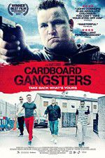 Watch Cardboard Gangsters FMoviesFree