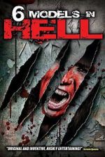 Watch 6 Models in Hell FMoviesFree