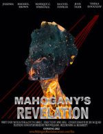 Watch Mahogany\'s Revelation (Short 2021) FMoviesFree