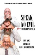 Watch Speak No Evil: Live FMoviesFree