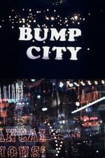 Watch Bump City FMoviesFree