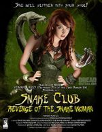 Watch Snake Club: Revenge of the Snake Woman FMoviesFree