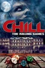 Watch Chill: The Killing Games FMoviesFree