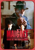 Watch Maigret: Night at the Crossroads FMoviesFree