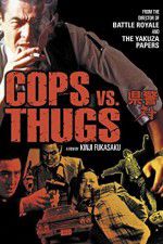 Watch Cops vs Thugs FMoviesFree