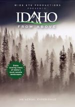 Watch Idaho from Above FMoviesFree